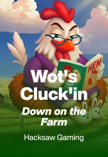 Wot's Cluck'in Down on the Farm